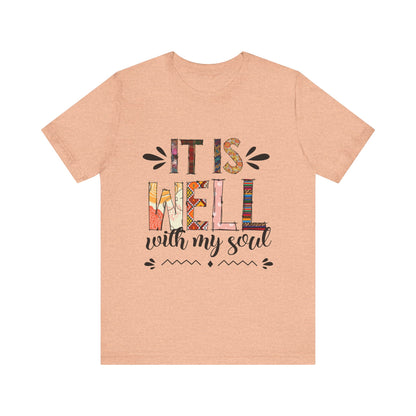 It Is Well With My Soul Graphic Tee