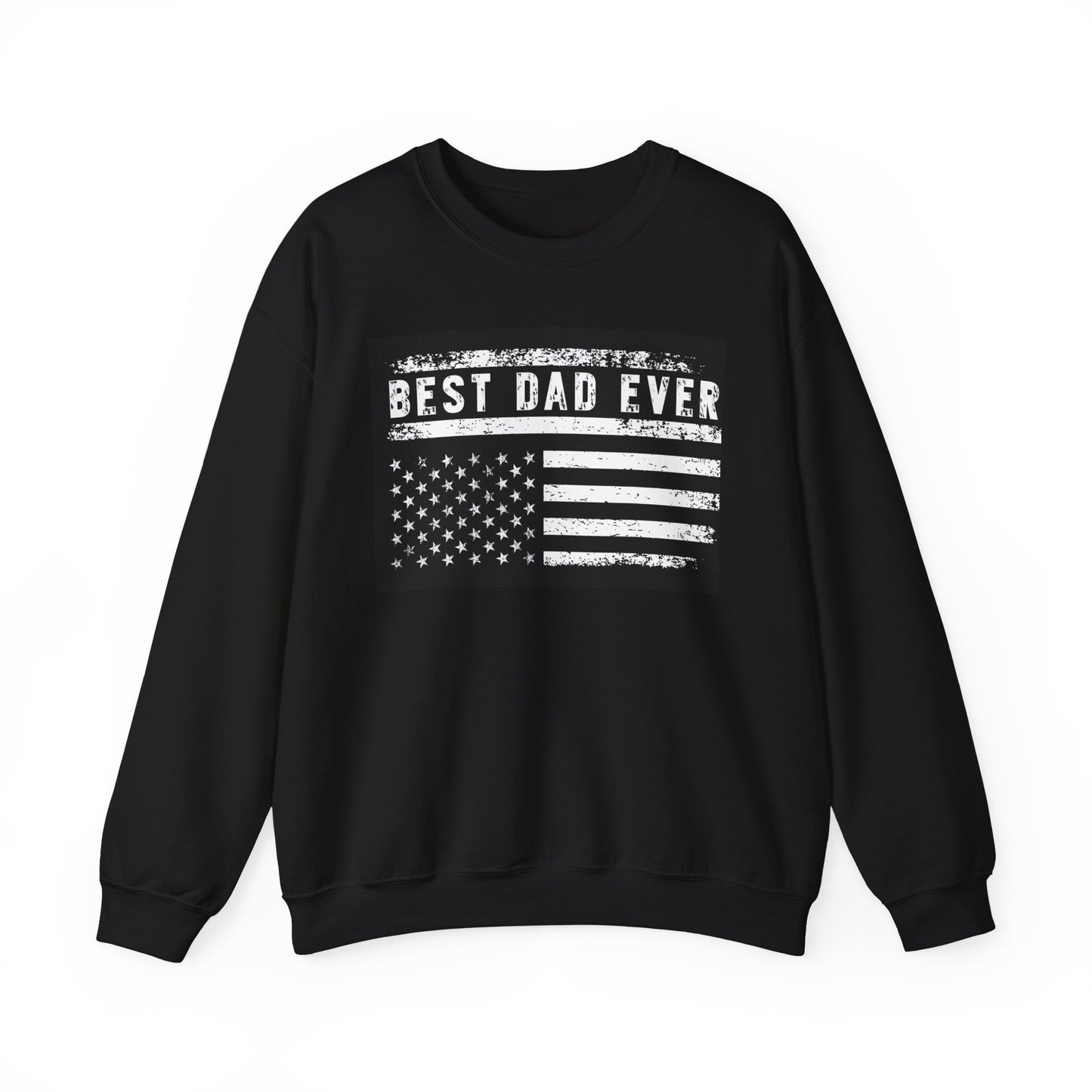 Best Dad Ever Crewneck Sweatshirt