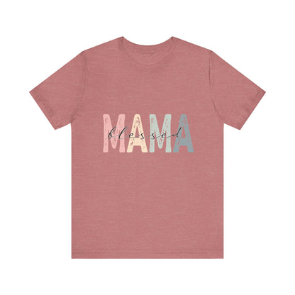 Blessed Mama T-Shirt