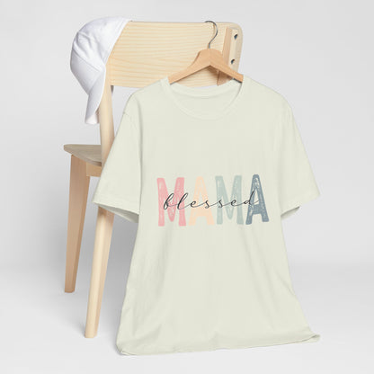 Blessed Mama T-Shirt