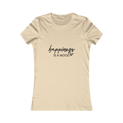 Happiness Is a Mood Women’s Tee – Minimal Script Graphic T-Shirt