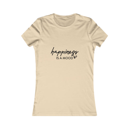 Happiness Is a Mood Women’s Tee – Minimal Script Graphic T-Shirt