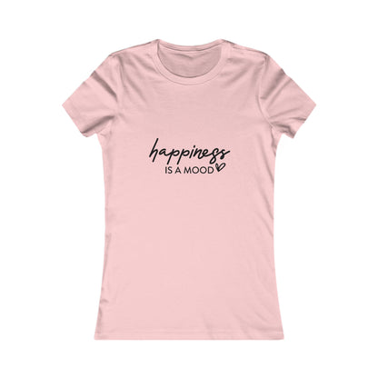 Happiness Is a Mood Women’s Tee – Minimal Script Graphic T-Shirt