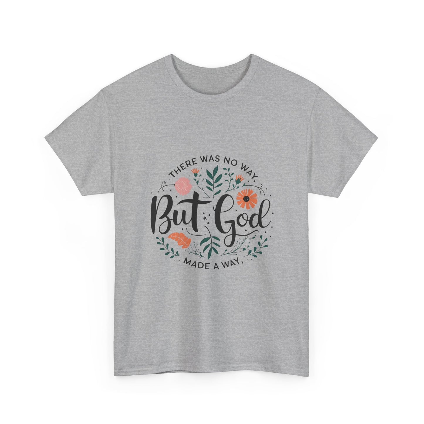 "But God" Women's Tee