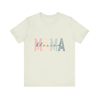 Blessed Mama T-Shirt