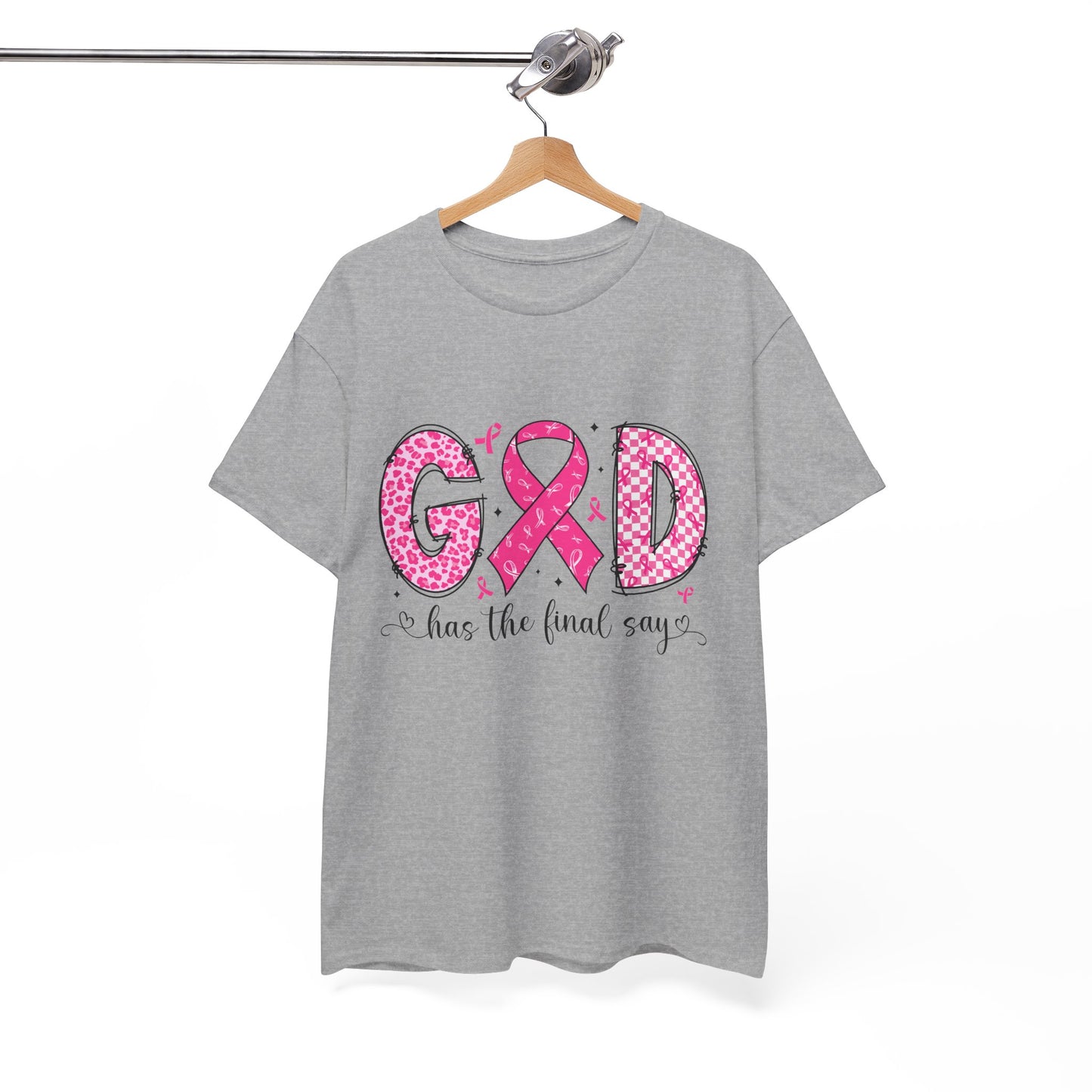 Breast Cancer Awareness Tee — God Has the Final Say Pink Ribbon Shirt