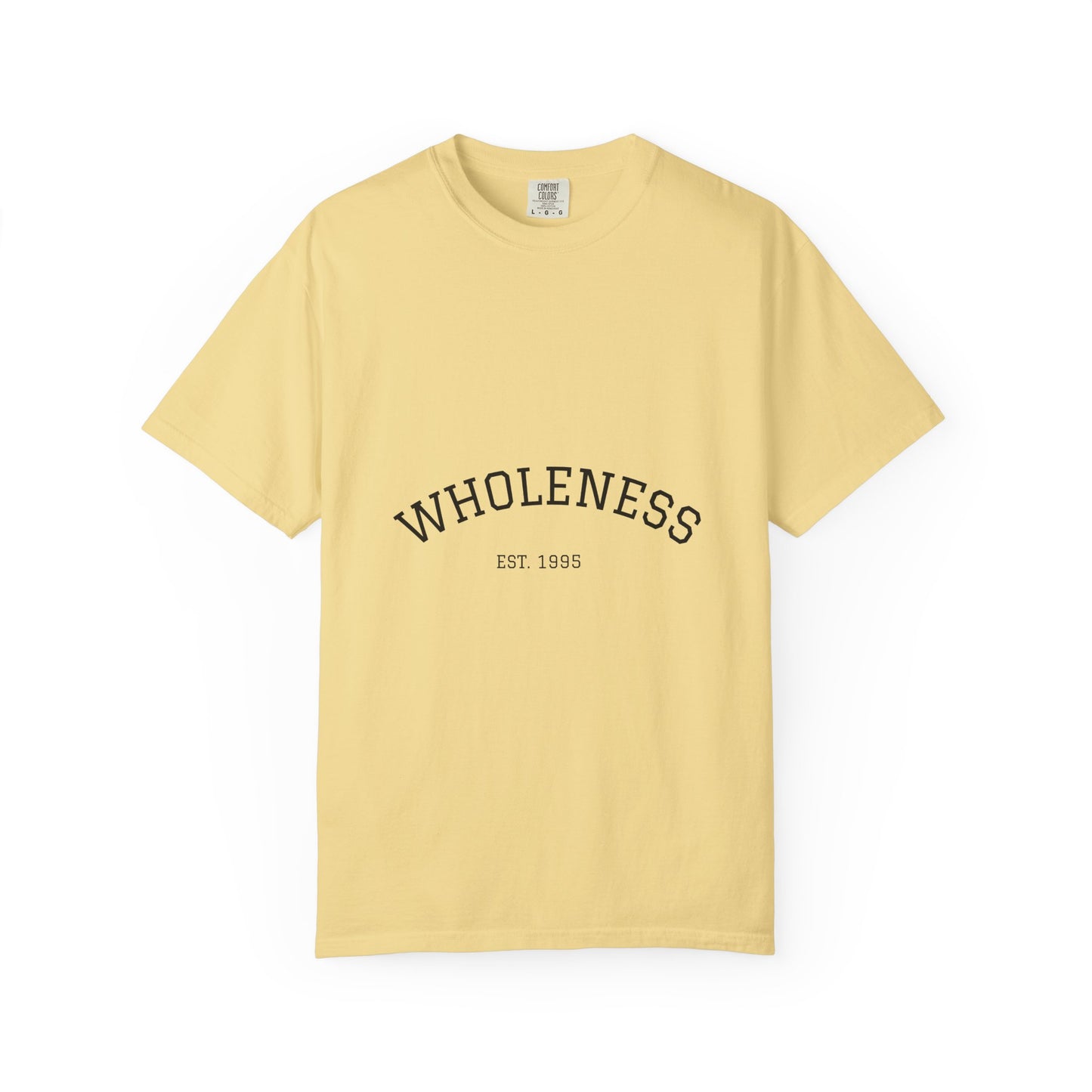 The Wholeness T-shirt
