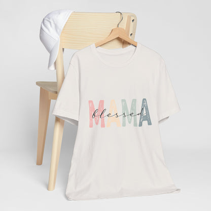 Blessed Mama T-Shirt
