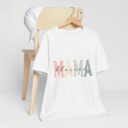 Blessed Mama T-Shirt