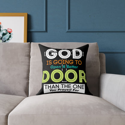 Inspirational Faith Throw Pillow – "God Is Going To Open A Better Door" Square Decorative Cushion