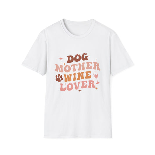 Dog Mother Women's Softstyle T-Shirt - Pet Lovers Tee