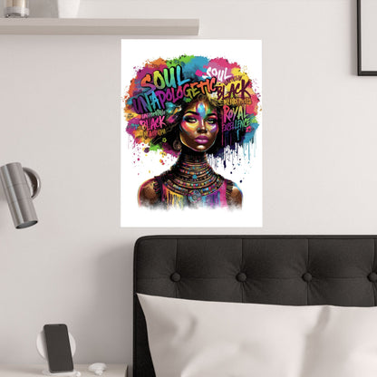 Unapologetic Afro Soul Satin Poster (210gsm)