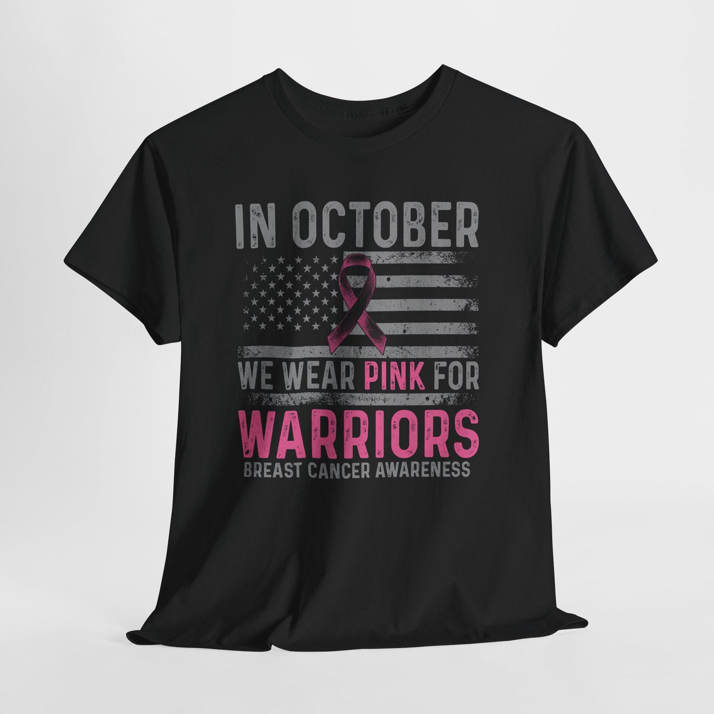 Breast Cancer Awareness Tee — "In October We Wear Pink for Warriors"