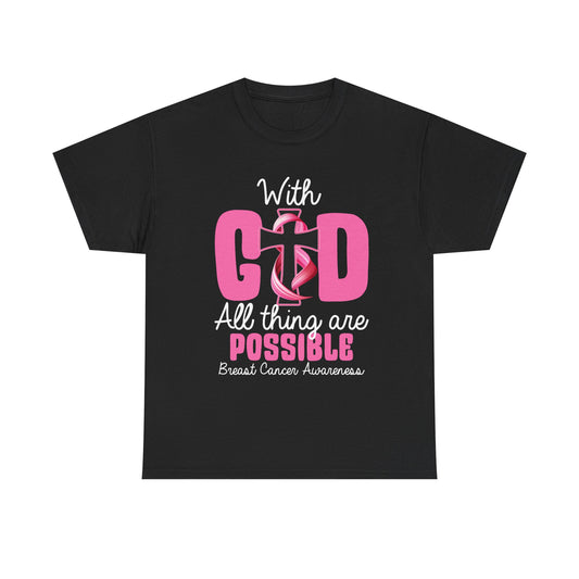 Breast Cancer Awareness T‑Shirt – "With God All Things Are Possible" Pink Ribbon Tee