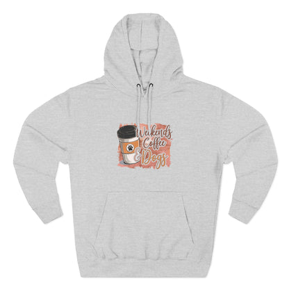 Fleece Hoodie - Weekends, Coffee and Dogs Design