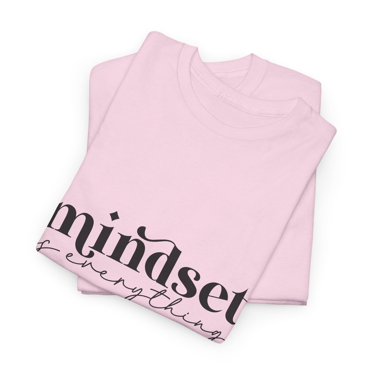 "Mindset is Everything" Unisex Heavy Cotton Tee