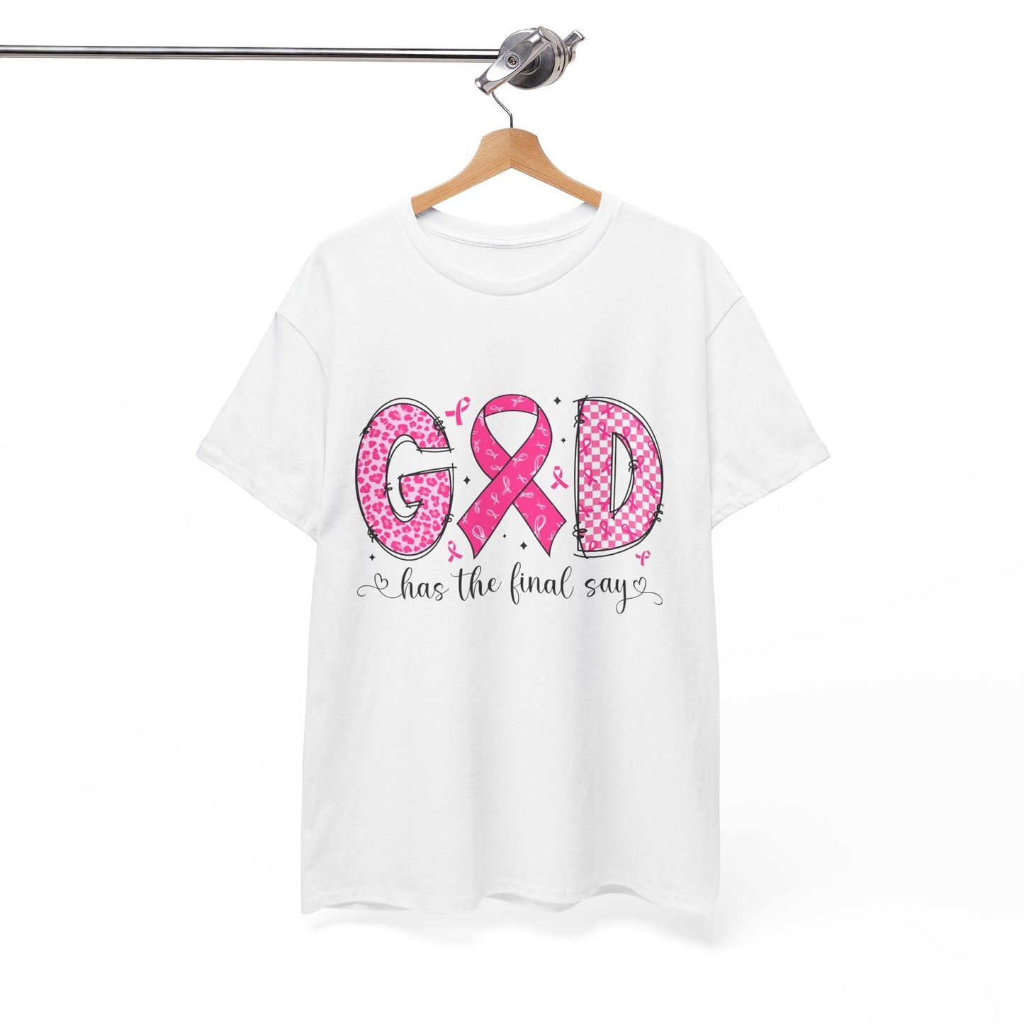 Breast Cancer Awareness Tee — God Has the Final Say Pink Ribbon Shirt