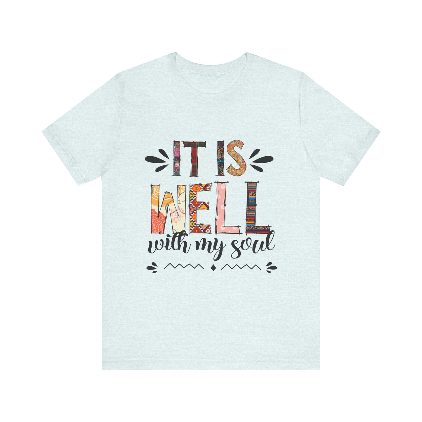 It Is Well With My Soul Graphic Tee