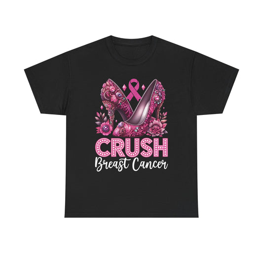 Crush Breast Cancer T-Shirt — Pink Ribbon Heels Support Tee