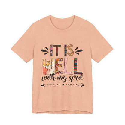 It Is Well With My Soul Graphic Tee