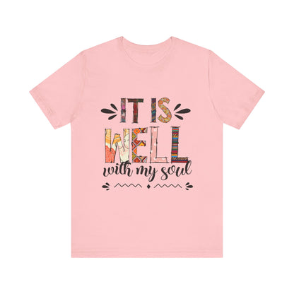 It Is Well With My Soul Graphic Tee
