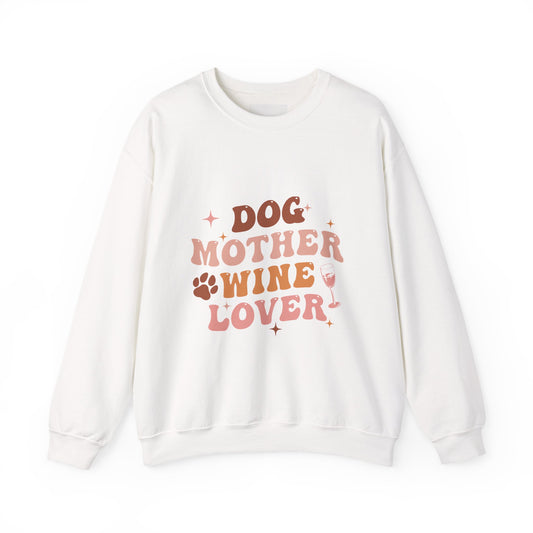 Dog Mother Wine Lover Sweatshirt