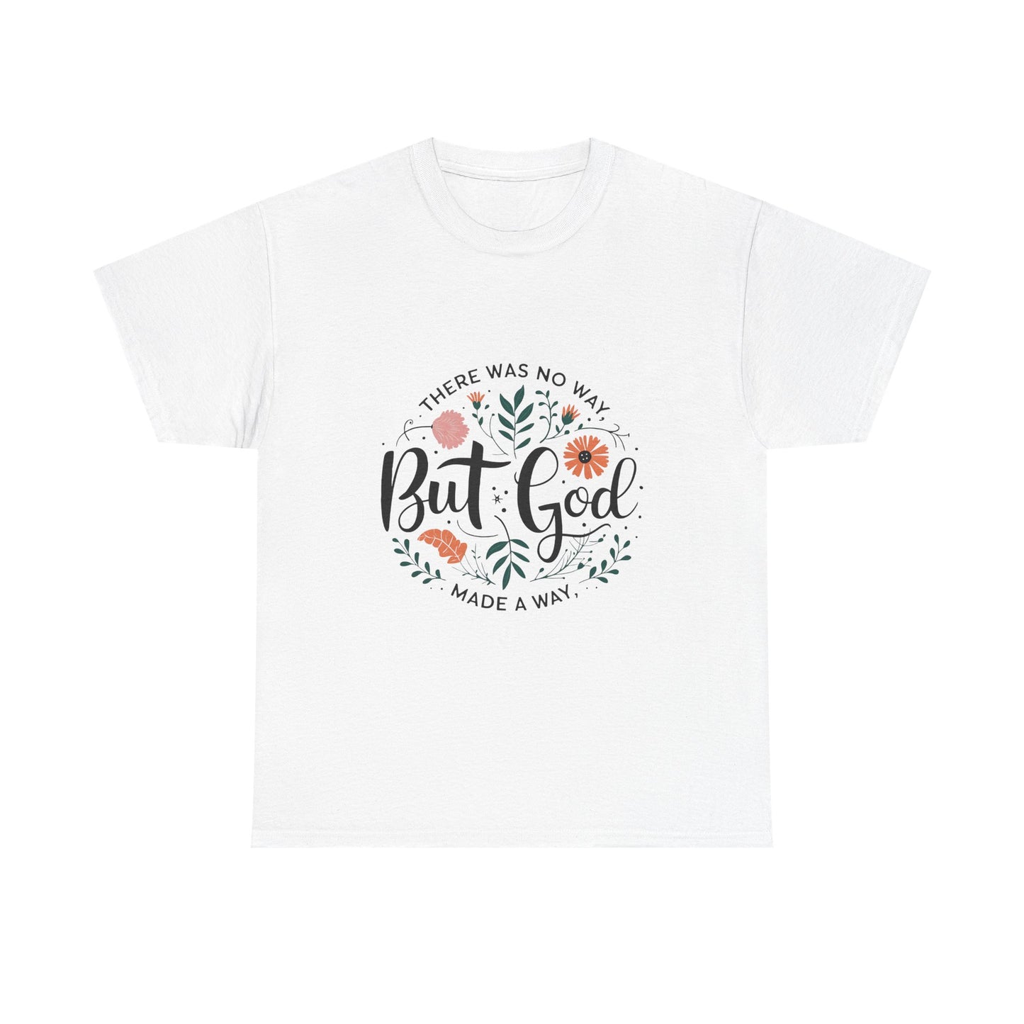 "But God" Women's Tee