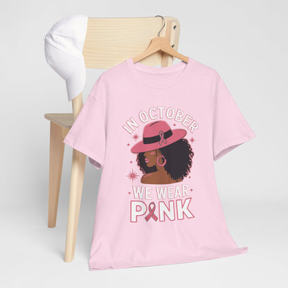 Breast Cancer Awareness Tee — "In October We Wear Pink" Graphic Shirt