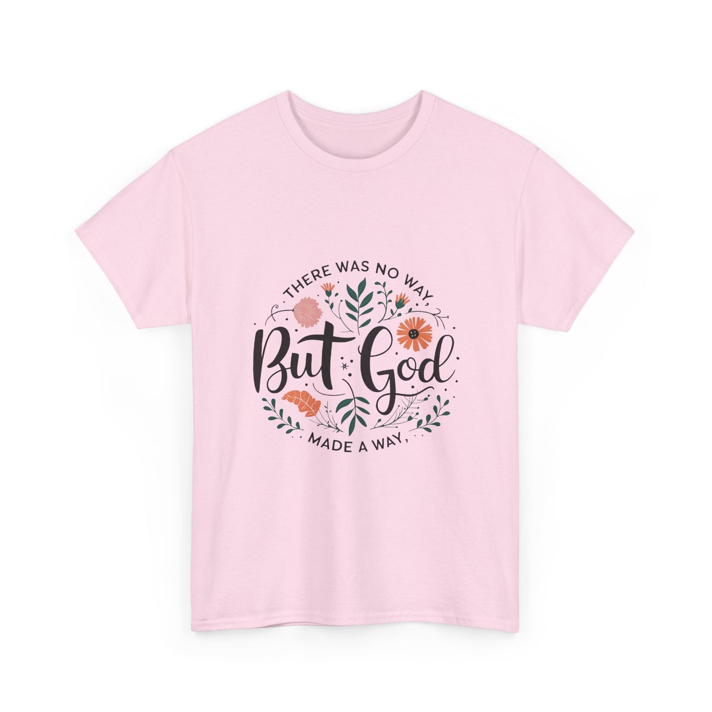 "But God" Women's Tee
