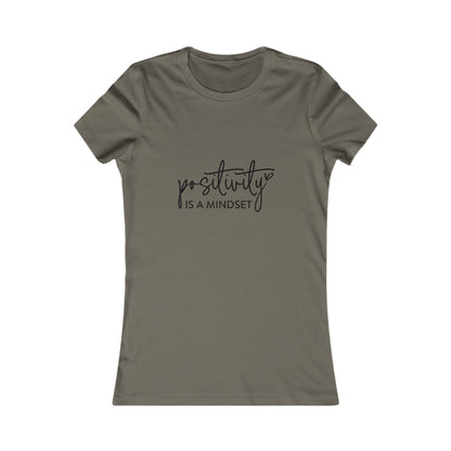 Positivity Is a Mindset Women's Tee — Inspirational Positive Quote T-Shirt