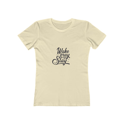 Wake Pray Slay Boyfriend Tee