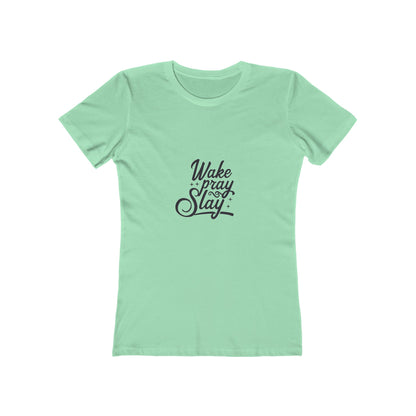 Wake Pray Slay Boyfriend Tee