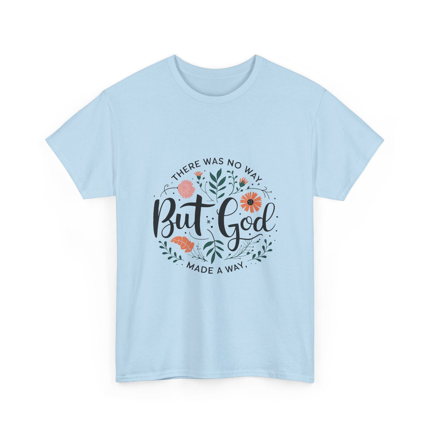"But God" Women's Tee