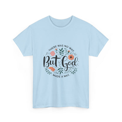 "But God" Women's Tee
