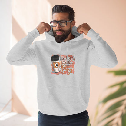 Fleece Hoodie - Weekends, Coffee and Dogs Design