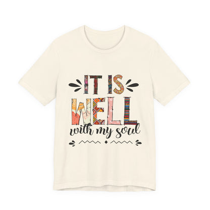 It Is Well With My Soul Graphic Tee