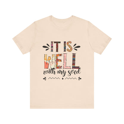 It Is Well With My Soul Graphic Tee