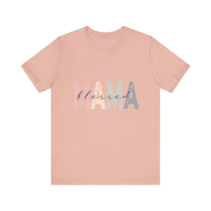 Blessed Mama T-Shirt