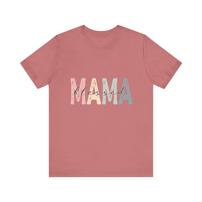 Blessed Mama T-Shirt