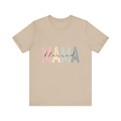 Blessed Mama T-Shirt